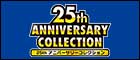 【S8a】25thANNIVERSARY COLLECTION